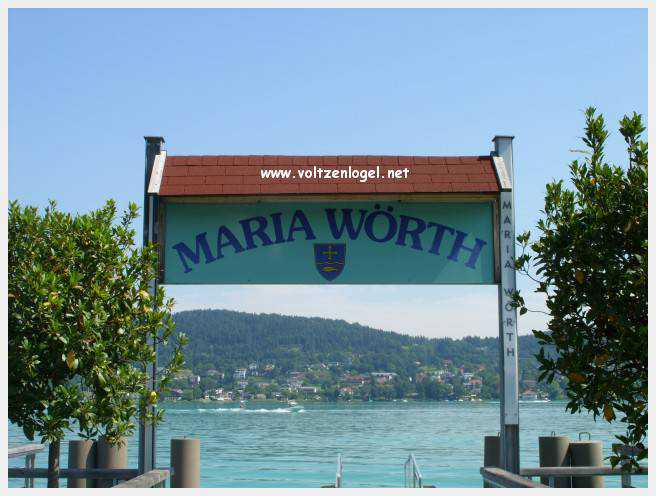 Maria-Woerth en Carinthie. Le meilleur de Maria-Woerth au lac de Woerth